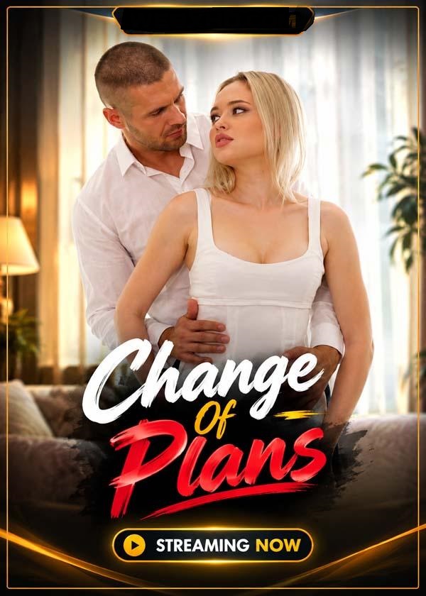 Change Of Plans (2026) www.xprimehub.click